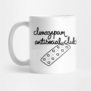 Clonazepam Antisocial Club Mug